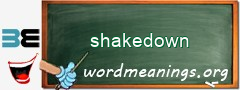 WordMeaning blackboard for shakedown